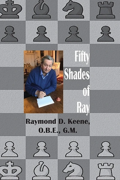 Fifty Shades of Ray: Chess in the year of the Coronavirus Pandemic