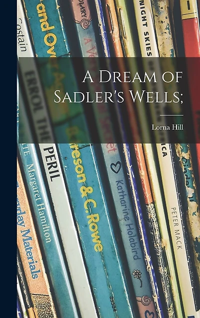 A Dream of Sadler's Wells;