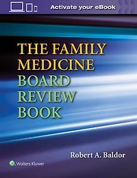 The Family Medicine Board Review Book