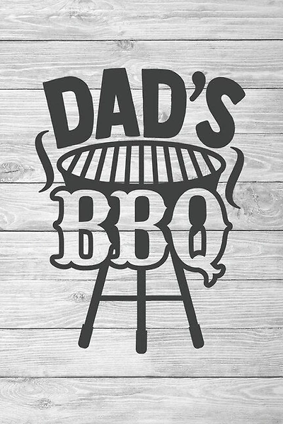 Dad's Barbecue: Secret Recipes for Every Grill, Dad's Barbecue Hits to organize your own recipes