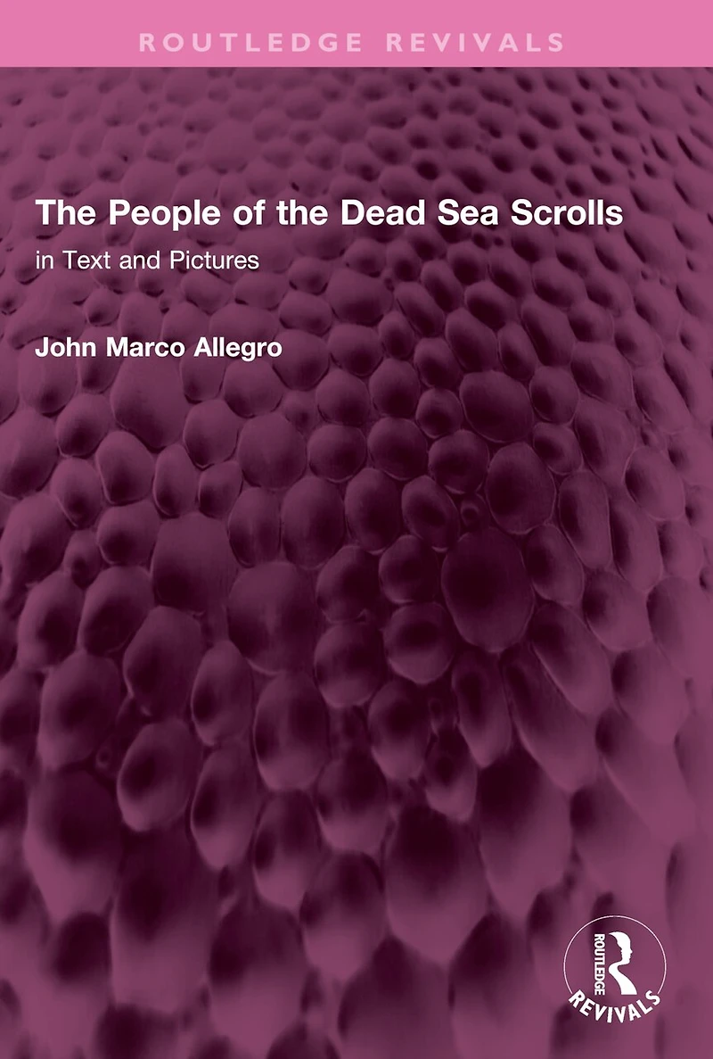 the People of Dead Sea Scrolls: Text and Pictures