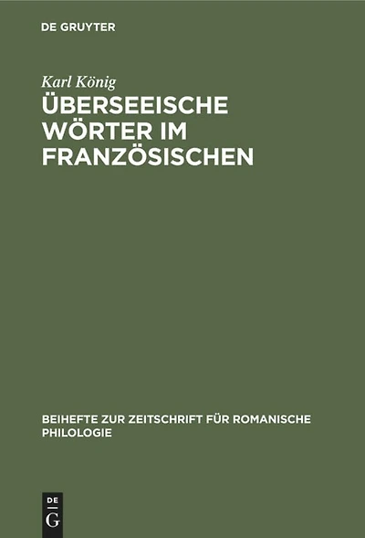 Überseeische Wörter im Französischen: (16.–18. Jahrhundert)