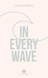 Every Wave