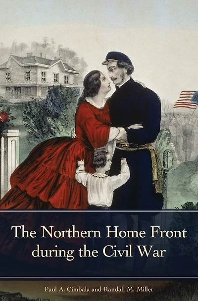 the Northern Home Front during Civil War