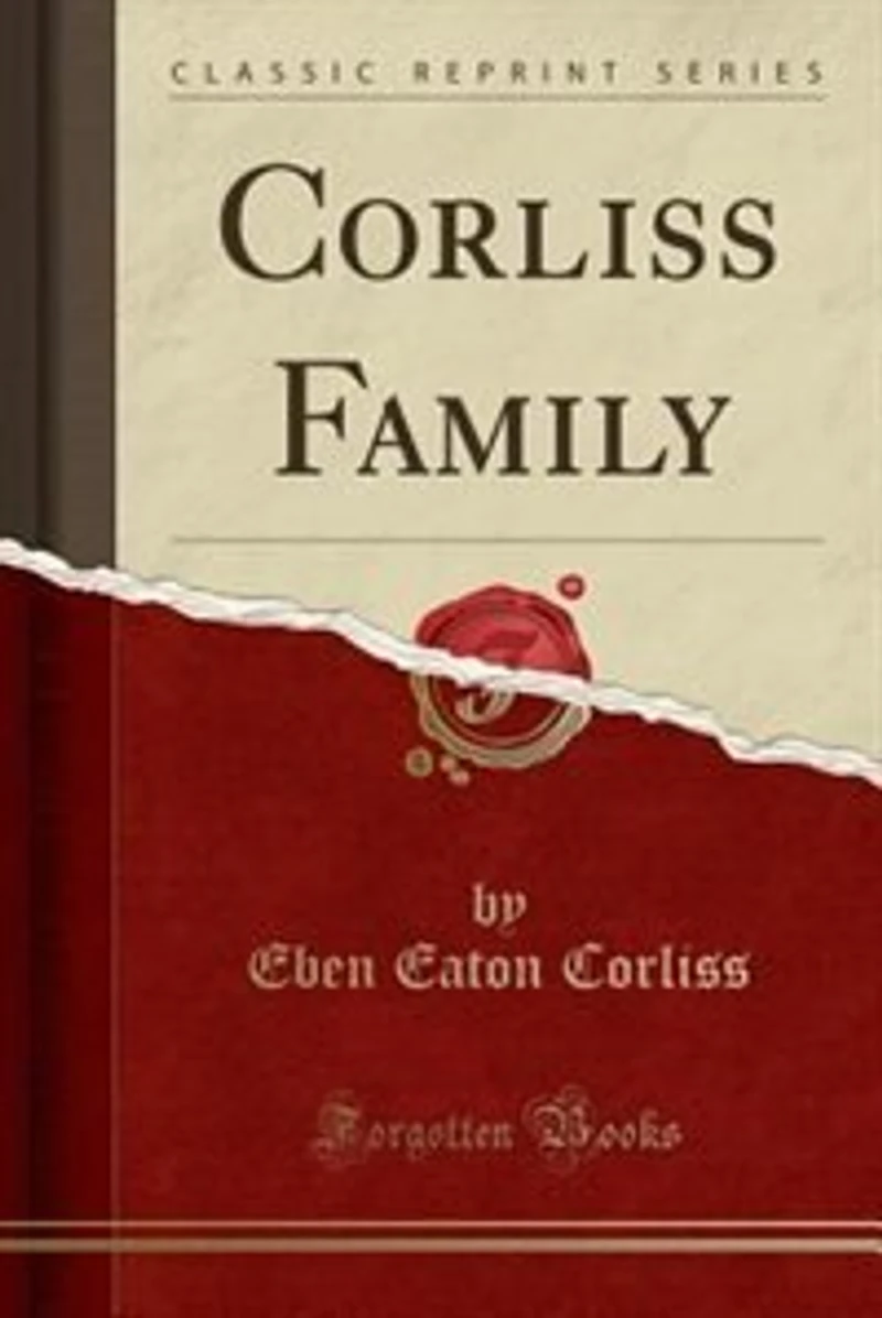 Corliss Family (Classic Reprint)