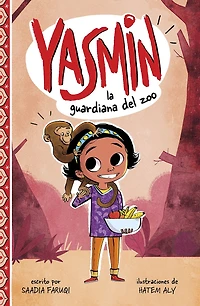 Yasmin, la guardiana del zoo (Yasmin the Zookeeper)