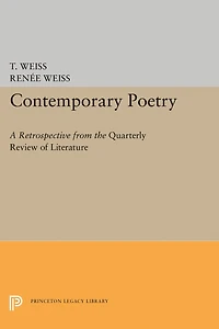 Contemporary Poetry: A Retrospective From The Quarterly Review Of Literature