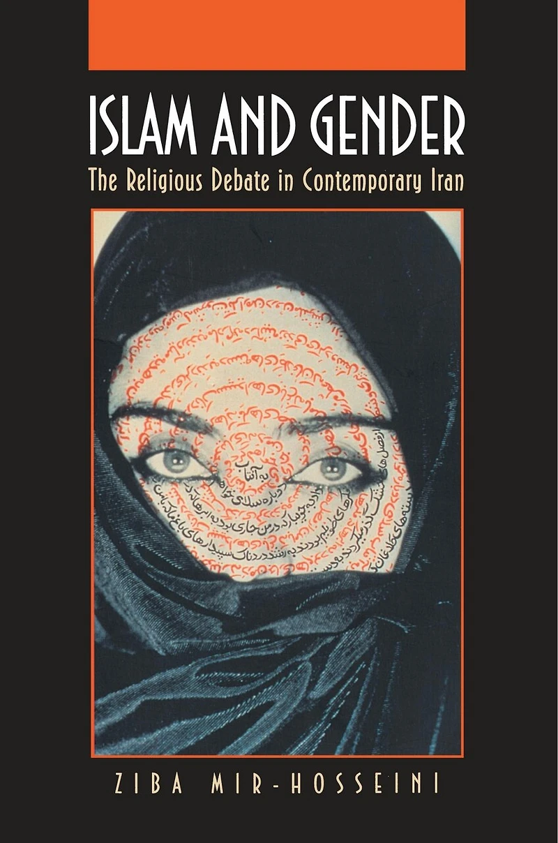 Islam and Gender: The Religious Debate Contemporary Iran