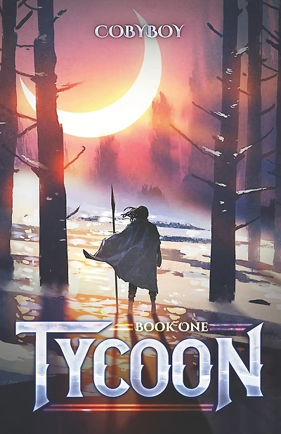 Tycoon: A Fantasy LitRPG Series (Book One)