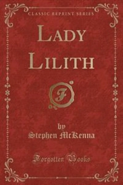 Lady Lilith (Classic Reprint)