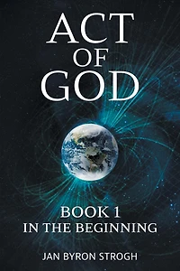 Act of God: the Beginning