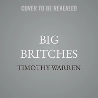 Big Britches: A Southern Comfort Novel