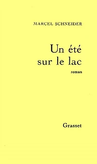 Un Eté sur le lac