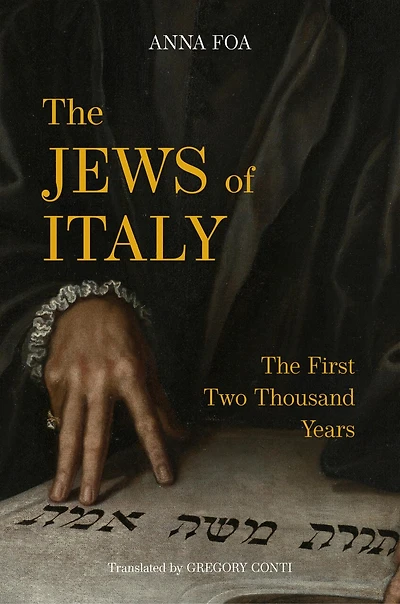 The Jews of Italy: The First Two Thousand Years