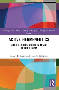 Active Hermeneutics: Seeking Understanding an Age of Objectivism