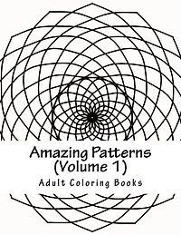 Amazing Patterns, Volume 1: Adult Coloring Book