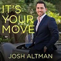 It's Your Move Lib/E: My Million Dollar Method for Taking Risks with Confidence and Succeeding at Work Life