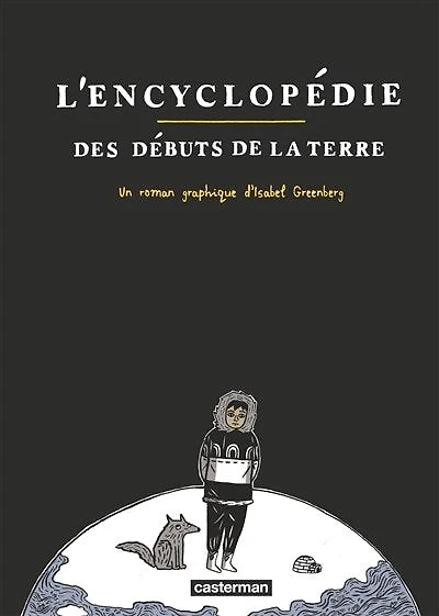 L' encyclopédie des débuts de la Terre