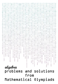 Algebra Problems and Solutions from Mathematical Olympiads