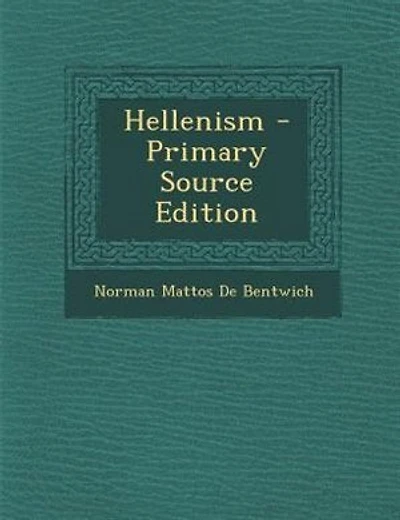 Hellenism - Primary Source Edition