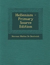 Hellenism - Primary Source Edition
