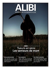 Alibi : vous en aurez tous besoin un jour, n°9. Tueurs en série : les semeurs de mort: les semeurs de mort