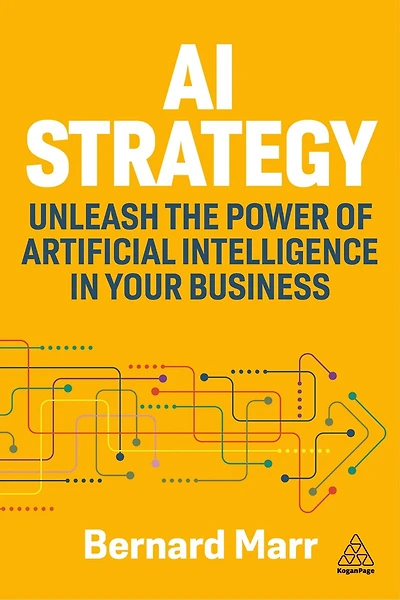 AI Strategy: Unleash the Power of Artificial Intelligence Your Business
