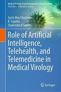 Role of Artificial Intelligence, Telehealth, and Telemedicine Medical Virology