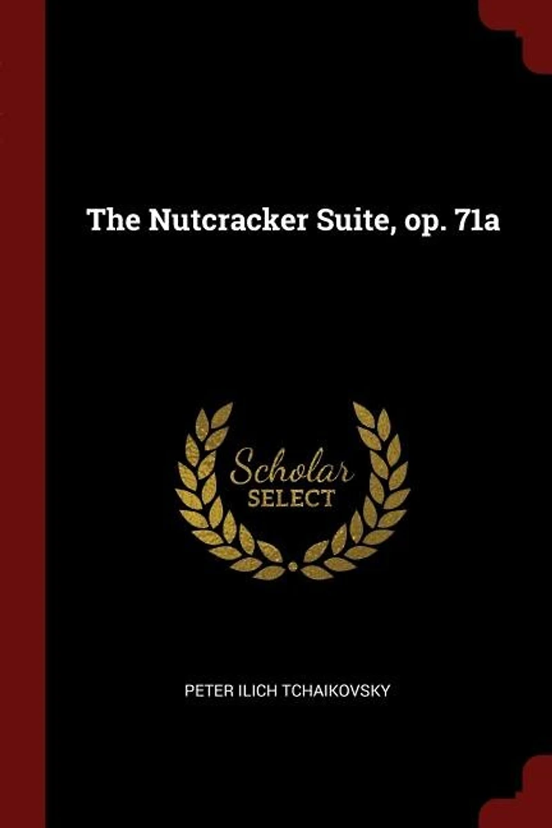 The Nutcracker Suite, op. 71a