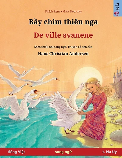 Bầy chim thiên nga - De ville svanene (tiếng Việt - t. Na Uy)