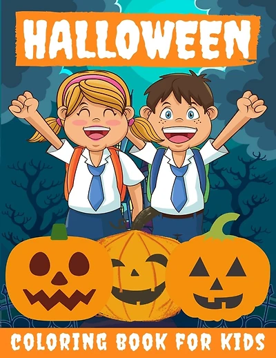 Halloween Coloring Book for kids: Halloween Books for Kids: A Fun Halloween Coloring Gift Book for Boys and Girls, Halloween Coloring Book for Kids Ages 2-4, 4-8,8-12, and up, Great Halloween Gift / NB:117