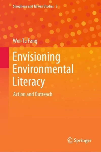 Envisioning Environmental Literacy: Action And Outreach