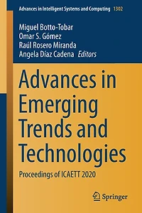 Advances Emerging Trends and Technologies: Proceedings of ICAETT 2020