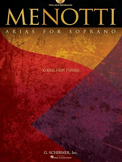 Menotti Arias for Soprano: 10 Arias from 7 Operas