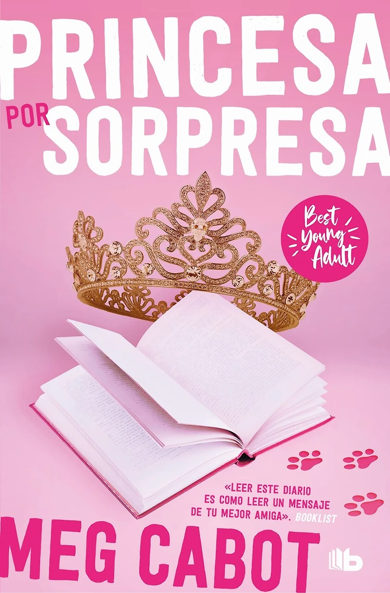 El diario de la princesa: Princesa por sorpresa / The Princess Diaries