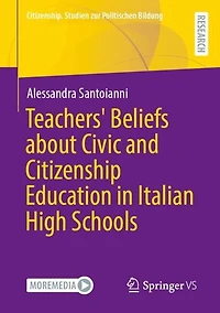 Teachers' Beliefs about Civic and Citizenship Education Italian High Schools