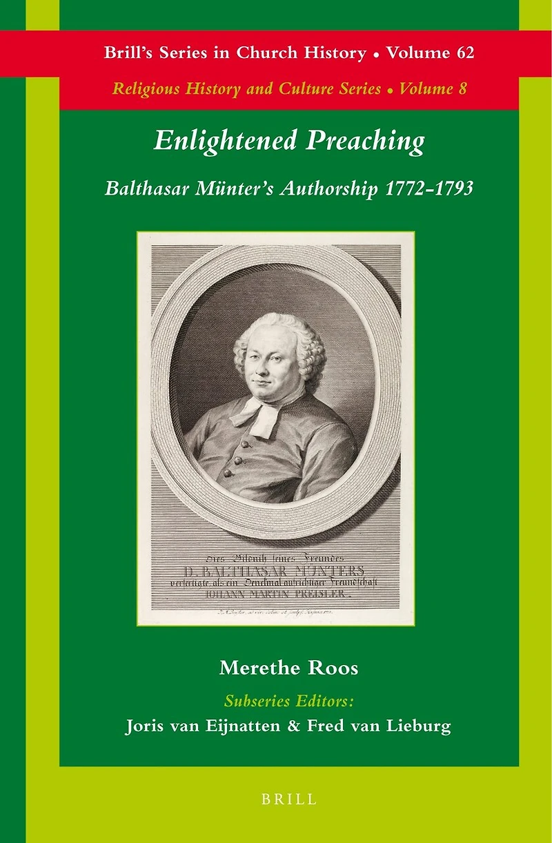 Enlightened Preaching: Balthasar Münter’s Authorship 1772-1793