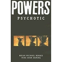Powers - Volume 9: Psychotic