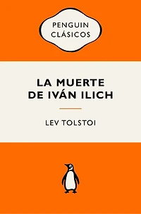 La muerte de Iván Ilich (Edición Icónica) / The Death of Ivan Ilyich
