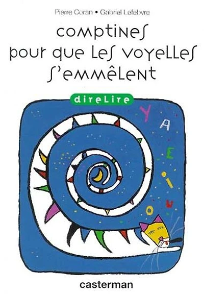 Comptines pour ne pas chuinter