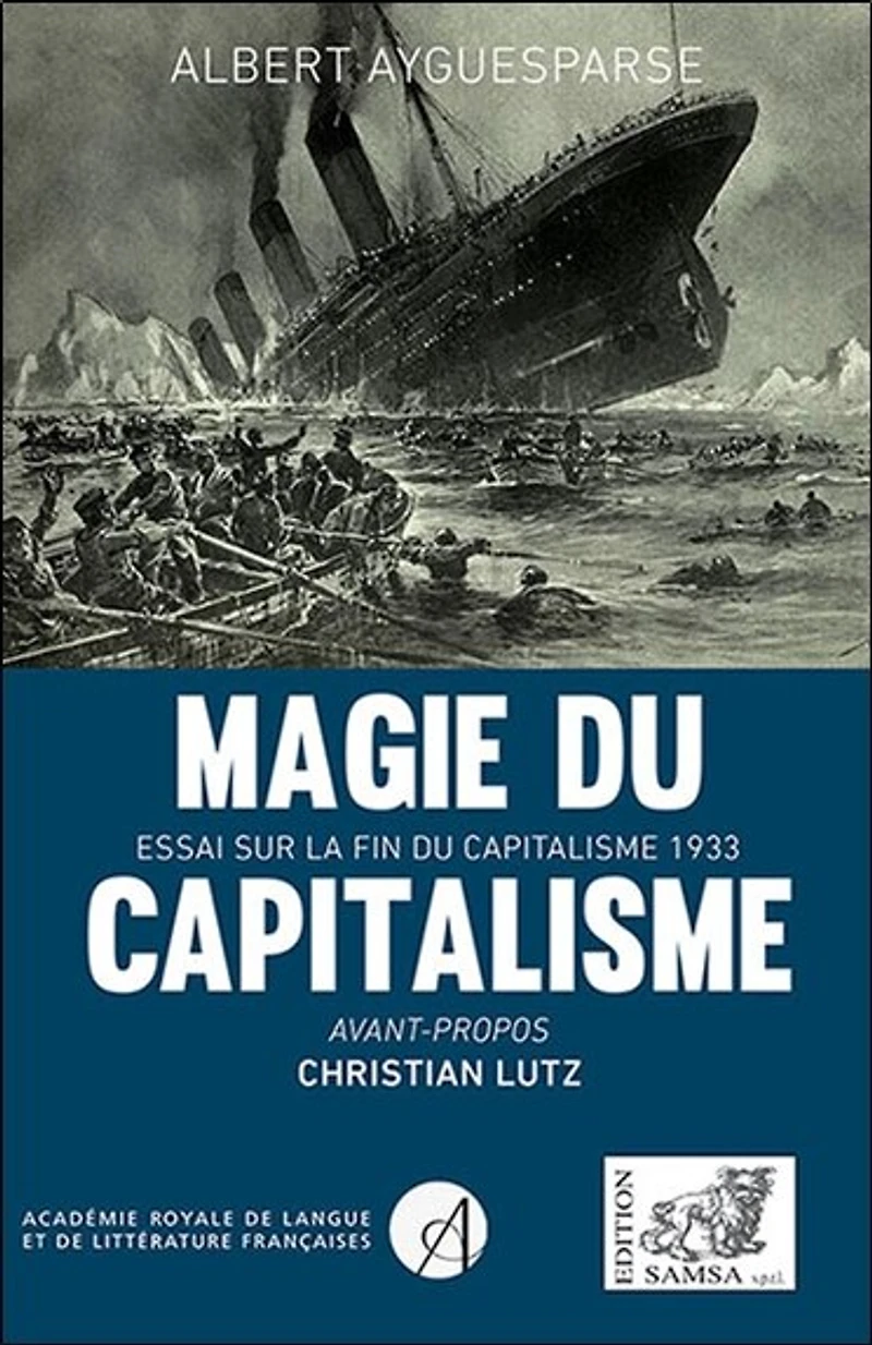 Magie du capitalisme: essai sur la fin du capitalisme