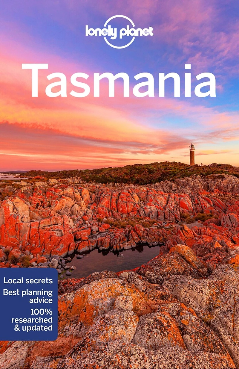 Lonely Planet Tasmania 10 10th Ed.: Plan the Trip of a Lifetime, Detailed Itineraries & Maps, Insider Tips, Covers Hobart, Launceston Surrounds, Lakes Midlands and more