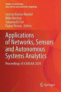 Applications of Networks, Sensors and Autonomous Systems Analytics: Proceedings of ICANSAA 2020