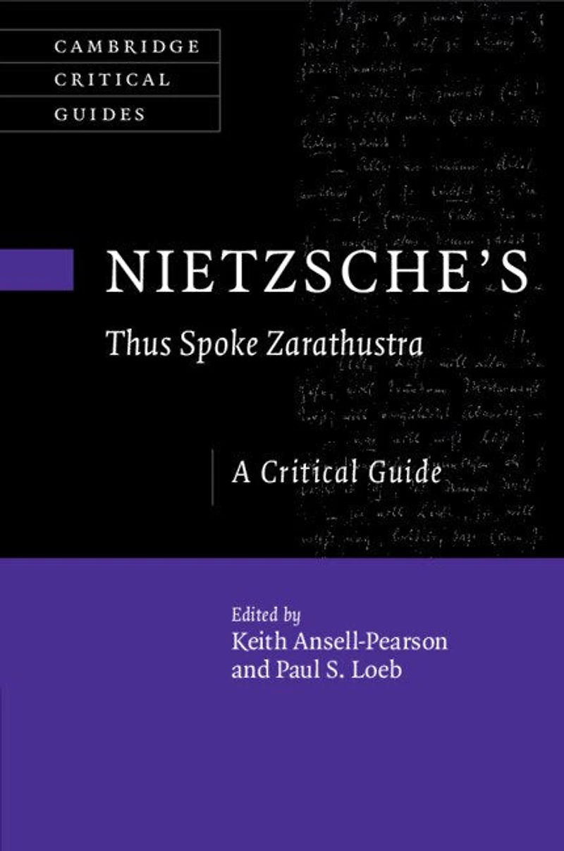 Nietzsche's ‘Thus Spoke Zarathustra': A Critical Guide