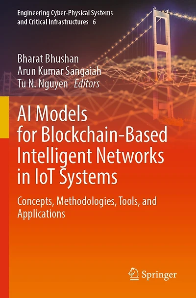 AI Models for Blockchain-Based Intelligent Networks in IoT Systems: Concepts, Methodologies, Tools, and Applications