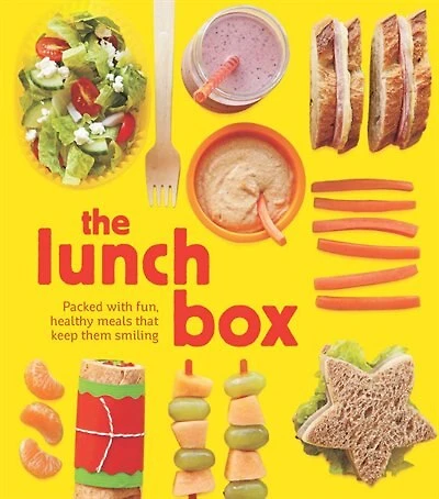 The Lunch Box: Packed with Fun, Healthy Meals That Keep Them Smiling