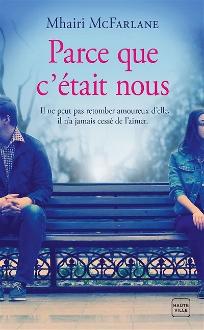 Parce que c'était nous