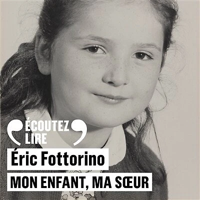 Mon enfant, ma soeur