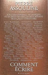 Comment écrire : tous les conseils, techniques et secrets des meilleurs écrivains français étrangers: étrangers