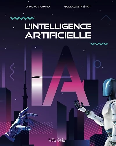 À la découverte de l'intelligence artificielle